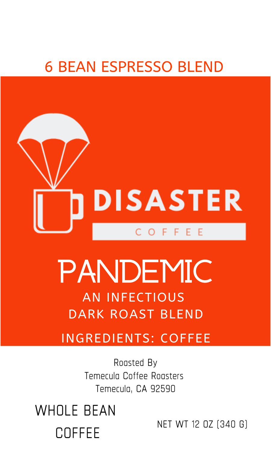 Pandemic 6 Bean Espresso Blend - Survival Coffee