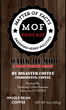 MOF Dark Humor Dark French Roast WHOLE BEAN DARK ROAST